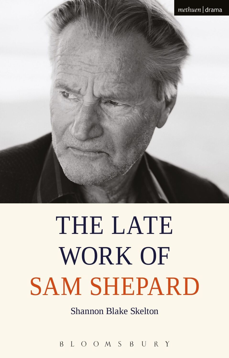 Cover: 9781350035607 | The Late Work of Sam Shepard | Shannon Blake Skelton | Taschenbuch