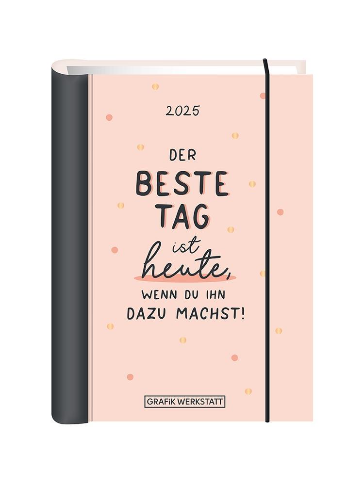 Cover: 9783986360818 | Terminplaner 2025 Der beste Tag | Terminplaner Hardcover | Original