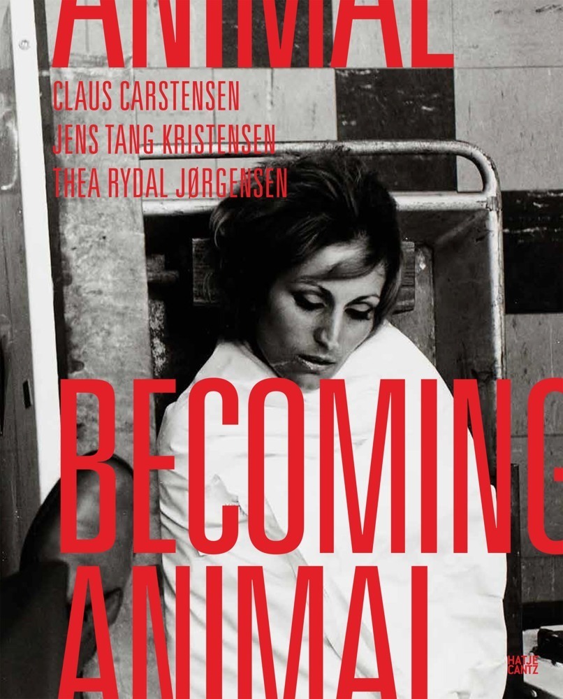 Cover: 9783775744669 | Becoming Animal | Claus Carstensen (u. a.) | Taschenbuch | 288 S.