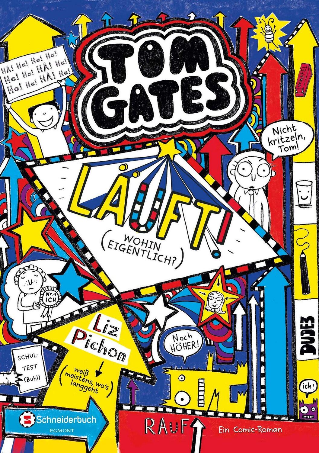 Cover: 9783505138485 | Tom Gates 09 | Läuft! (Wohin eigentlich?) | Liz Pichon | Buch | 2016