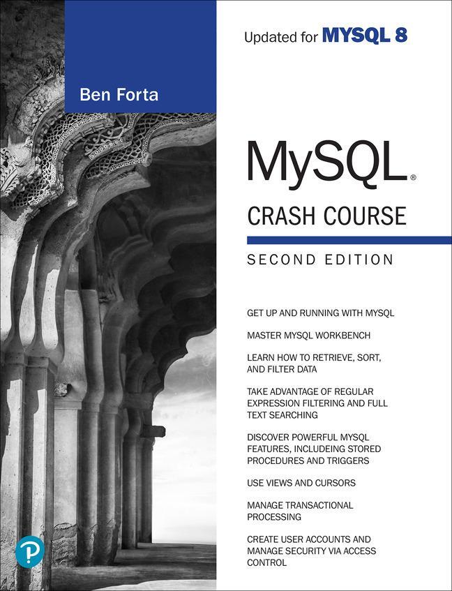 Cover: 9780138223021 | MySQL Crash Course | Ben Forta | Taschenbuch | Englisch | 2023