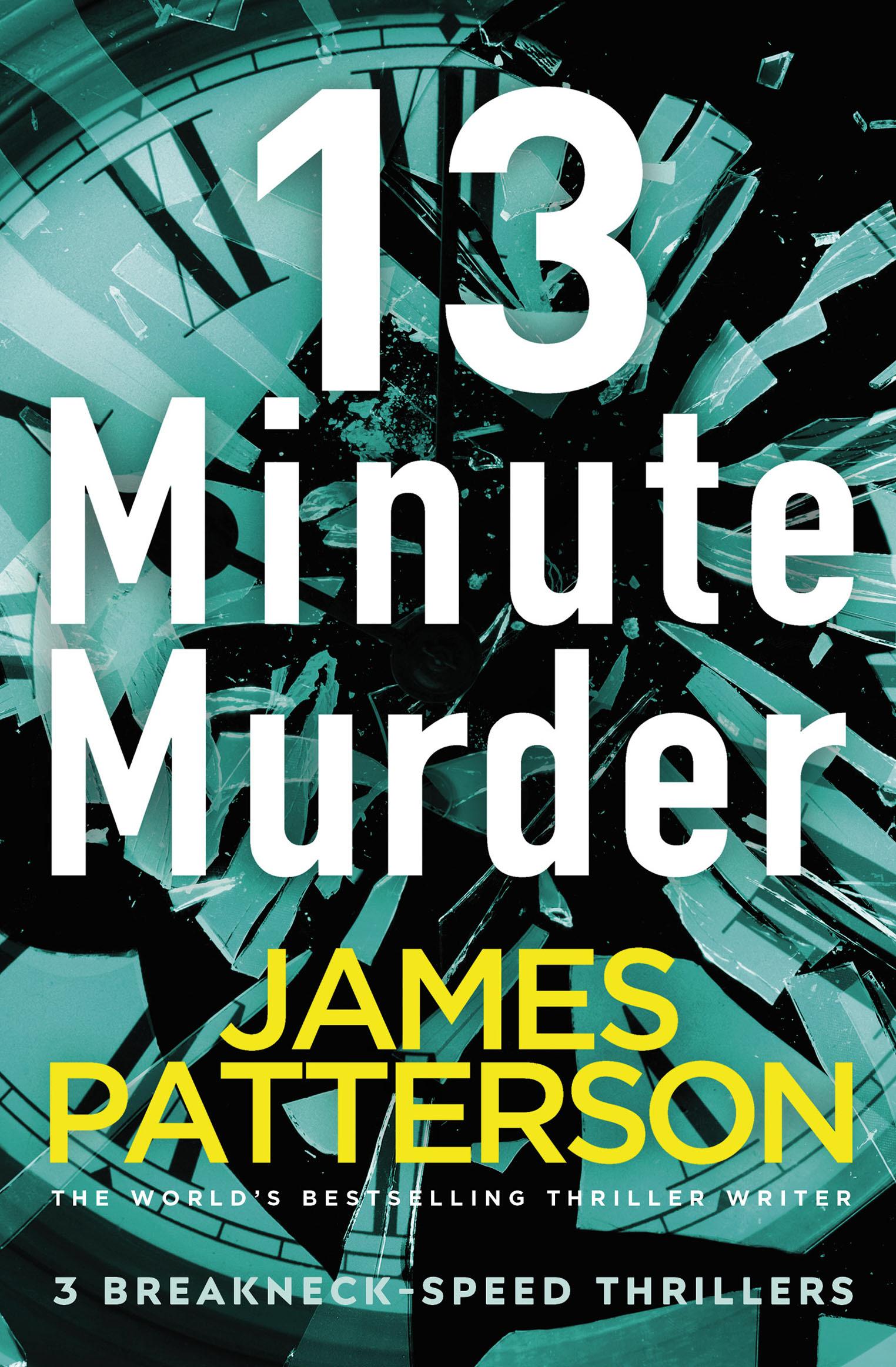 Cover: 9781787462199 | 13-Minute Murder | James Patterson | Taschenbuch | Englisch | 2019