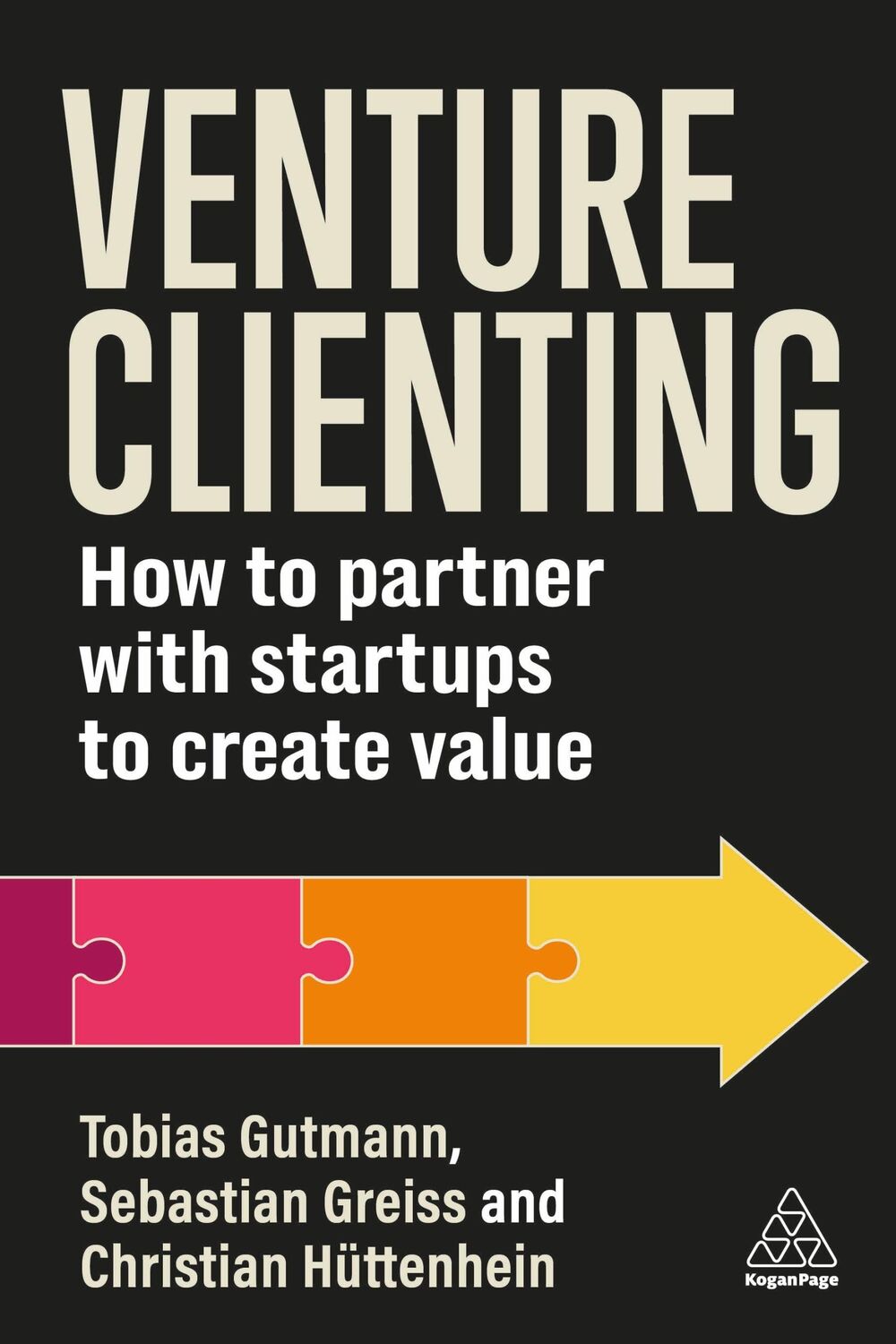 Cover: 9781398616943 | Venture Clienting | How to Partner with Startups to Create Value