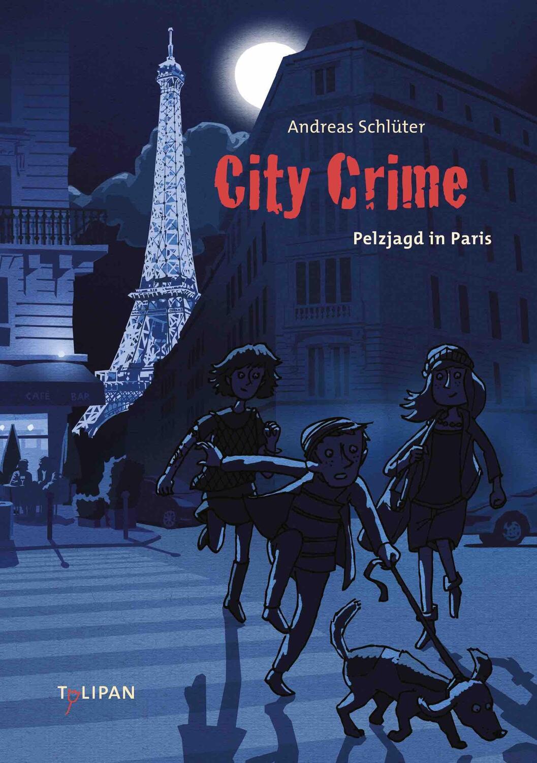 Cover: 9783864293160 | City Crime Pelzjagd in Paris | Andreas Schlüter | Buch | City Crime