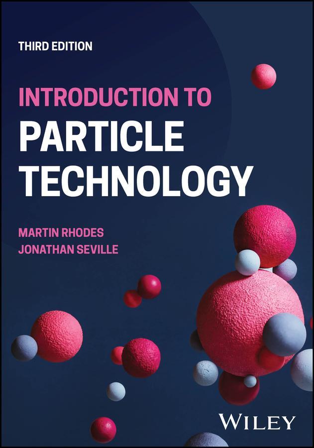 Cover: 9781119931102 | Introduction to Particle Technology | Jonathan Seville (u. a.) | Buch