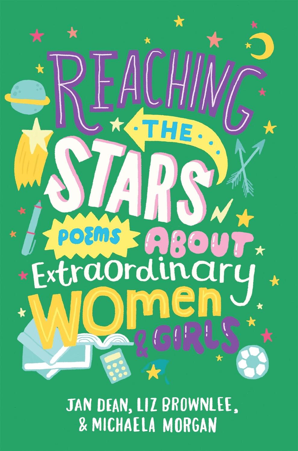 Cover: 9781509814282 | Reaching the Stars: Poems about Extraordinary Women and Girls | Buch