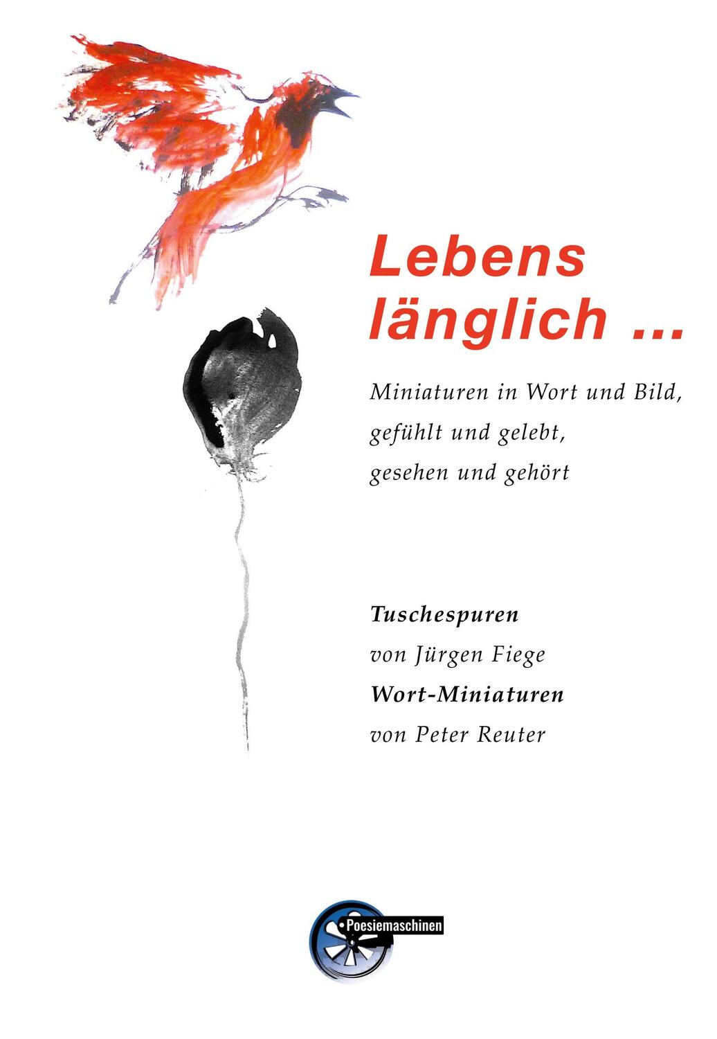 Cover: 9783967632170 | Lebenslänglich ... | Peter Reuter (u. a.) | Taschenbuch | Paperback