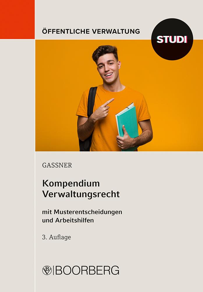 Cover: 9783415076532 | Kompendium Verwaltungsrecht | Kathi Gassner | Taschenbuch | 558 S.