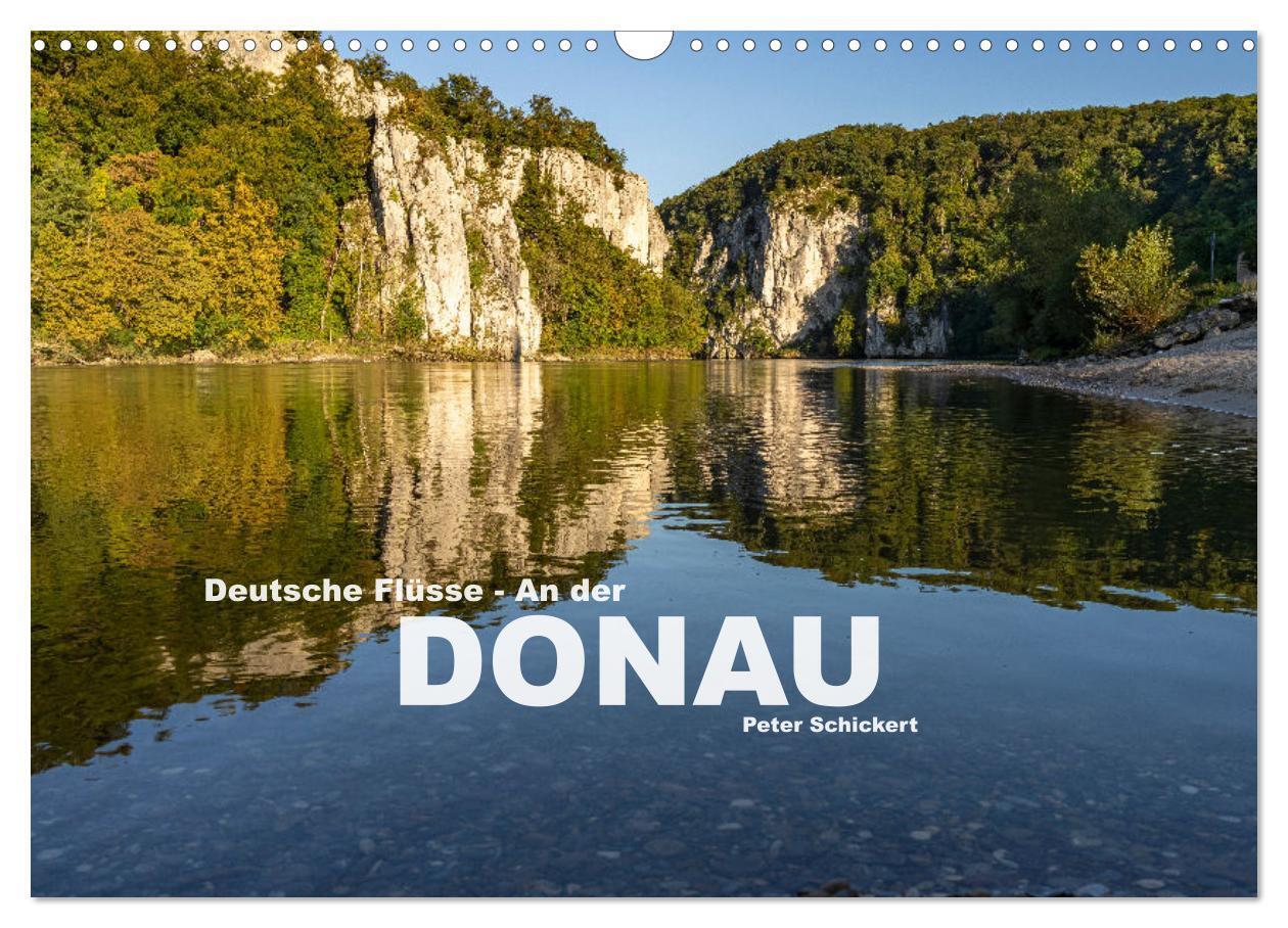 Cover: 9783435122424 | Deutsche Flüsse - An der Donau (Wandkalender 2025 DIN A3 quer),...