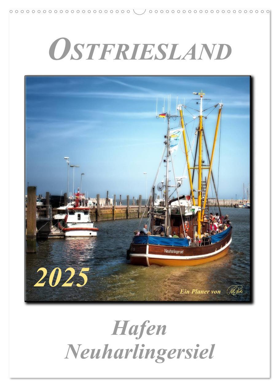 Cover: 9783457049457 | Ostfriesland - Hafen Neuharlingersiel (Wandkalender 2025 DIN A2...