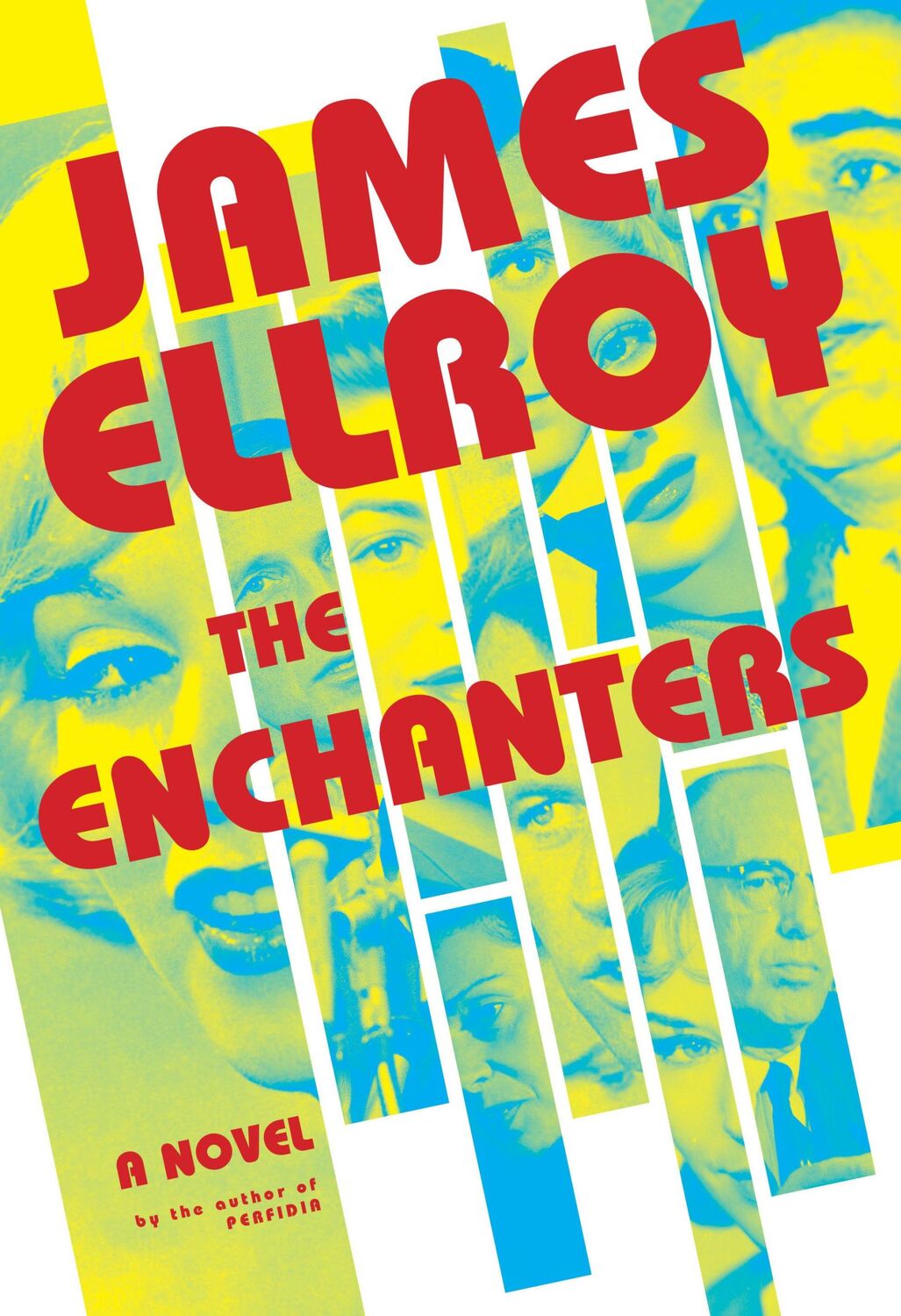 Cover: 9781524712563 | The Enchanters | A Novel | James Ellroy | Taschenbuch | 456 S. | 2023