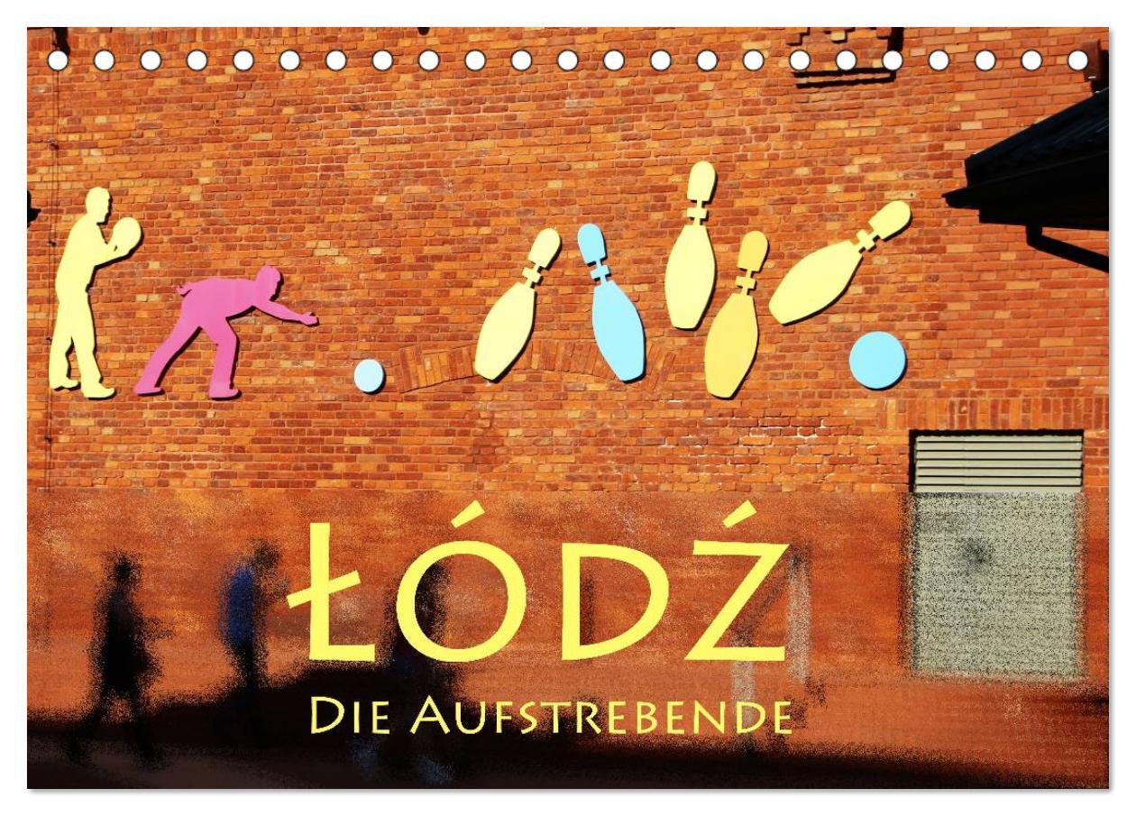 Cover: 9783435591022 | Lodz, die Aufstrebende (Tischkalender 2025 DIN A5 quer), CALVENDO...