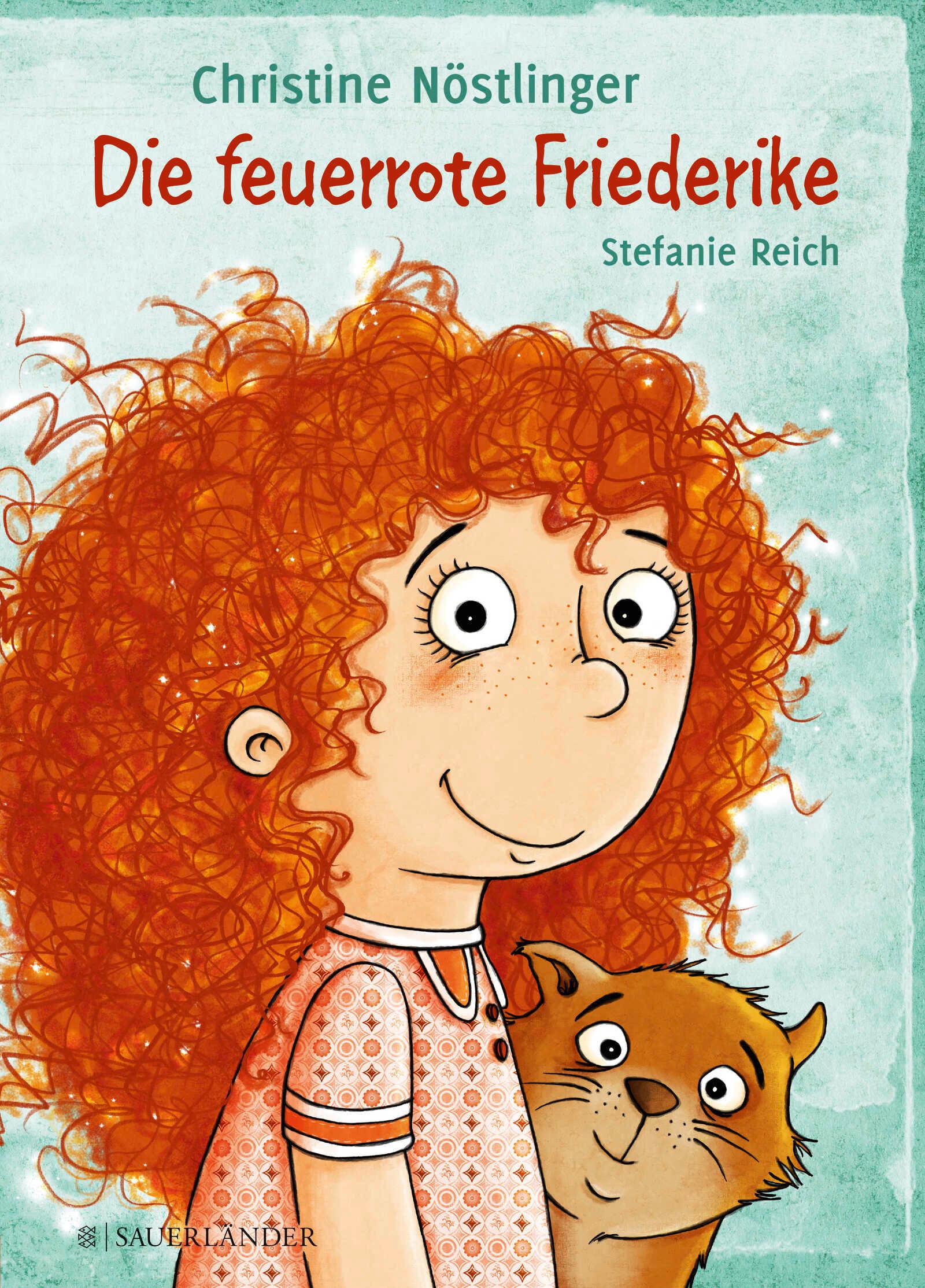 Cover: 9783737363709 | Die feuerrote Friederike | Christine Nöstlinger | Buch | 80 S. | 2013