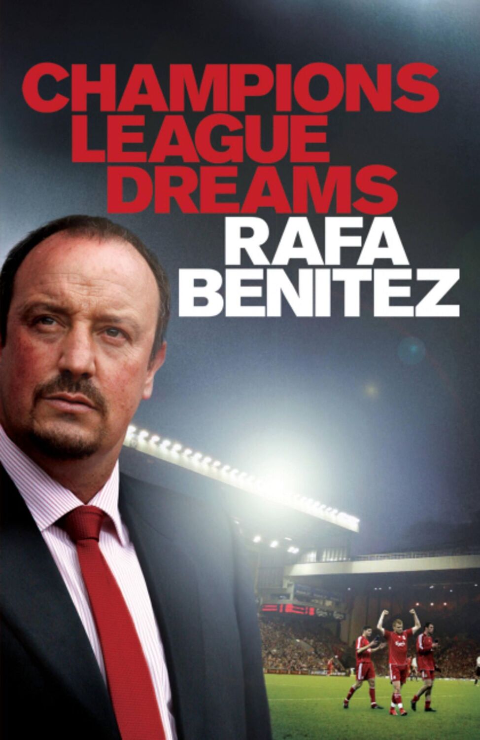 Cover: 9780755363643 | Champions League Dreams | Rafa Benitez | Taschenbuch | Englisch | 2013