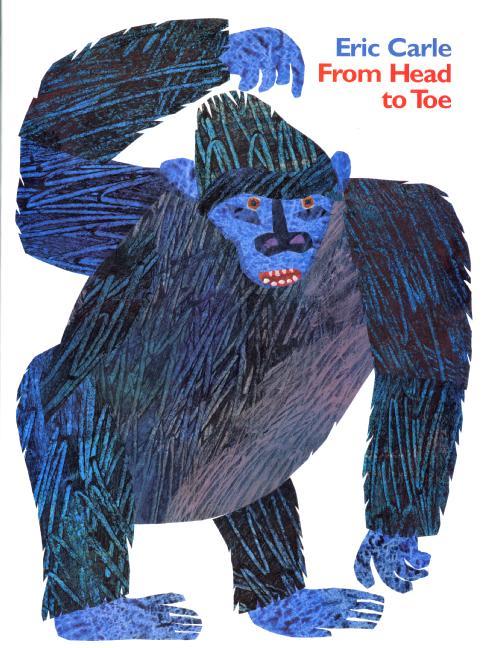 Cover: 9780061119729 | From Head to Toe | Eric Carle | Taschenbuch | Englisch | 2007