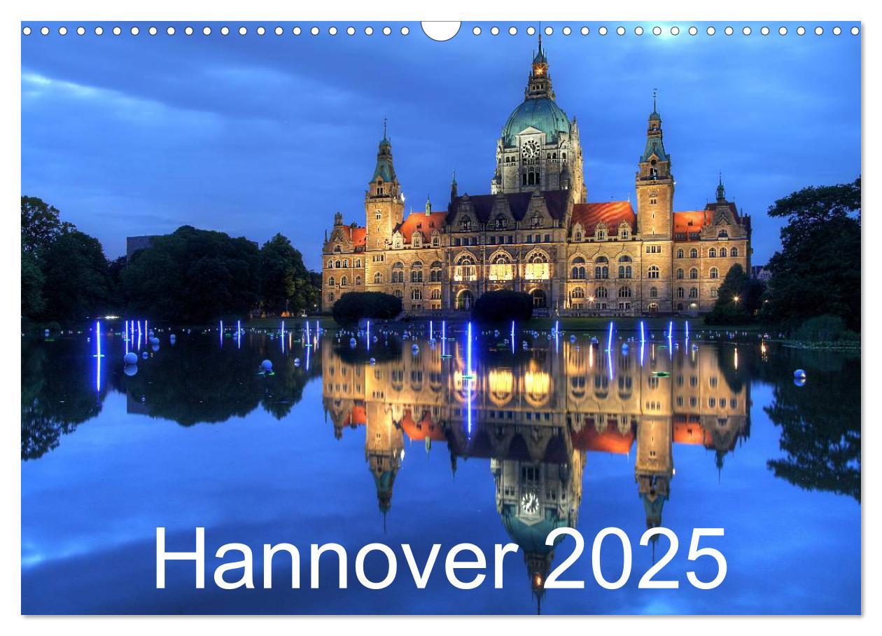 Cover: 9783435760916 | Hannover 2025 (Wandkalender 2025 DIN A3 quer), CALVENDO Monatskalender