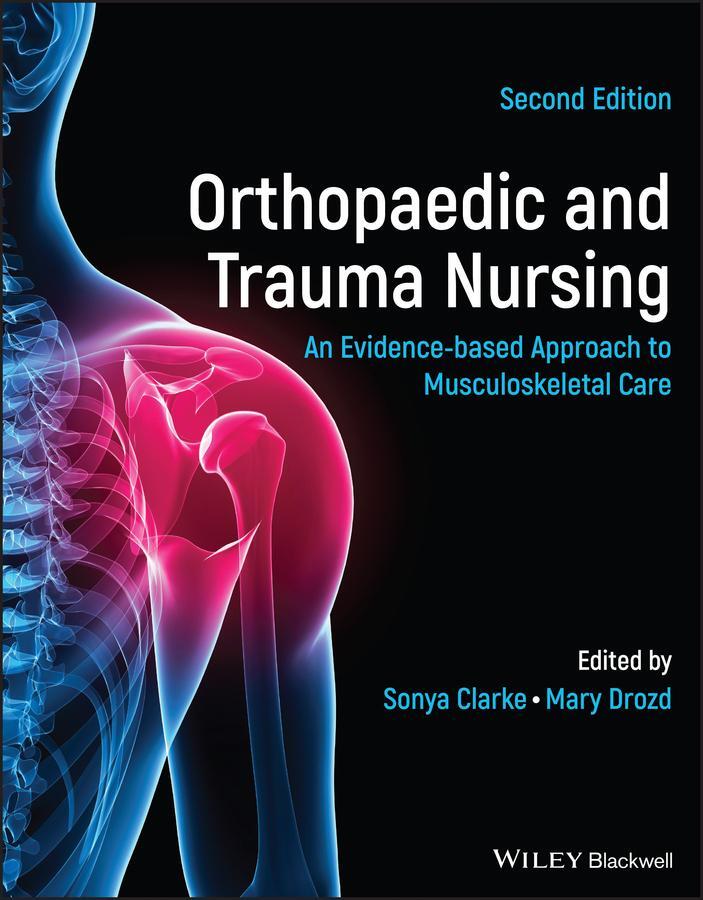 Cover: 9781119833383 | Orthopaedic and Trauma Nursing | Mary Drozd (u. a.) | Taschenbuch