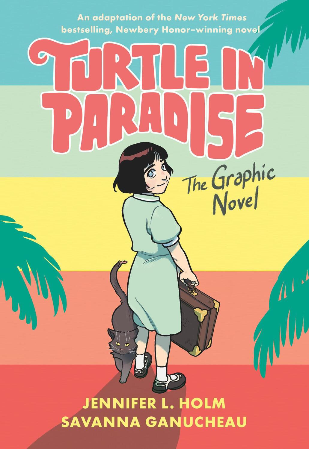 Cover: 9780593126301 | Turtle in Paradise | The Graphic Novel | Jennifer L Holm (u. a.)