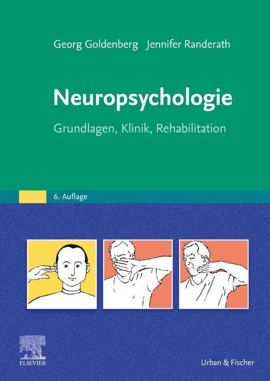 Cover: 9783437211850 | Neuropsychologie | Georg Goldenberg (u. a.) | Taschenbuch | XII | 2024