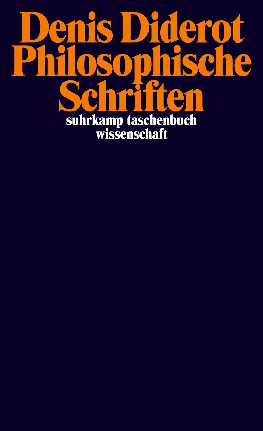 Cover: 9783518296844 | Philosophische Schriften | Denis Diderot | Taschenbuch | 281 S. | 2013