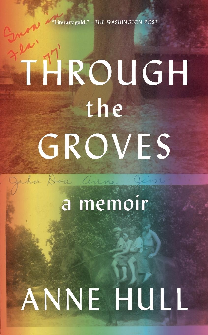 Cover: 9781250348203 | Through the Groves | Anne Hull | Taschenbuch | Englisch | 2024