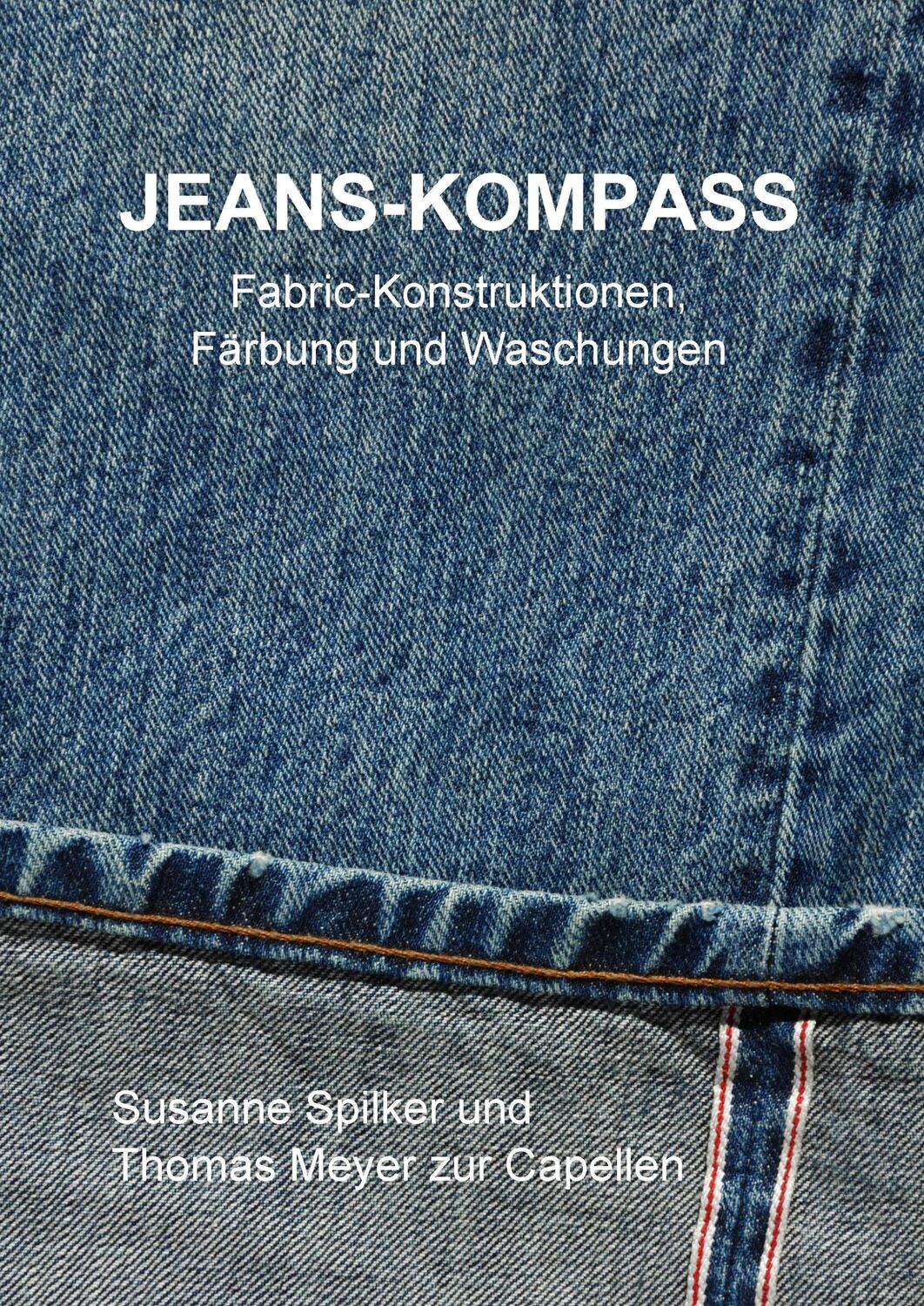 Cover: 9783732284634 | Jeans-Kompass | Fabric-Konstruktionen, Färbung und Waschungen | Buch