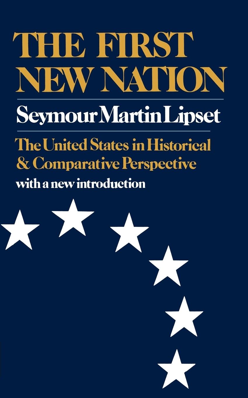 Cover: 9780393009118 | The First New Nation | Seymour Martin Lipset | Taschenbuch | Englisch