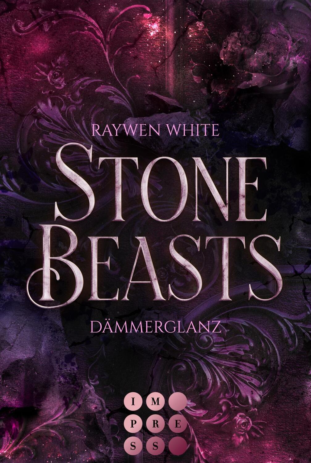 Cover: 9783551304889 | Stone Beasts 1: Dämmerglanz | Raywen White | Taschenbuch | 306 S.