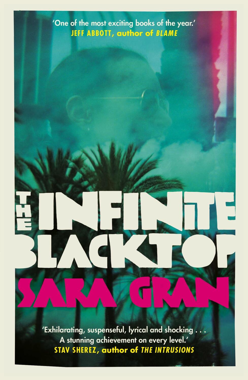 Cover: 9780571336616 | The Infinite Blacktop | A Claire DeWitt Novel | Sara Gran | Buch