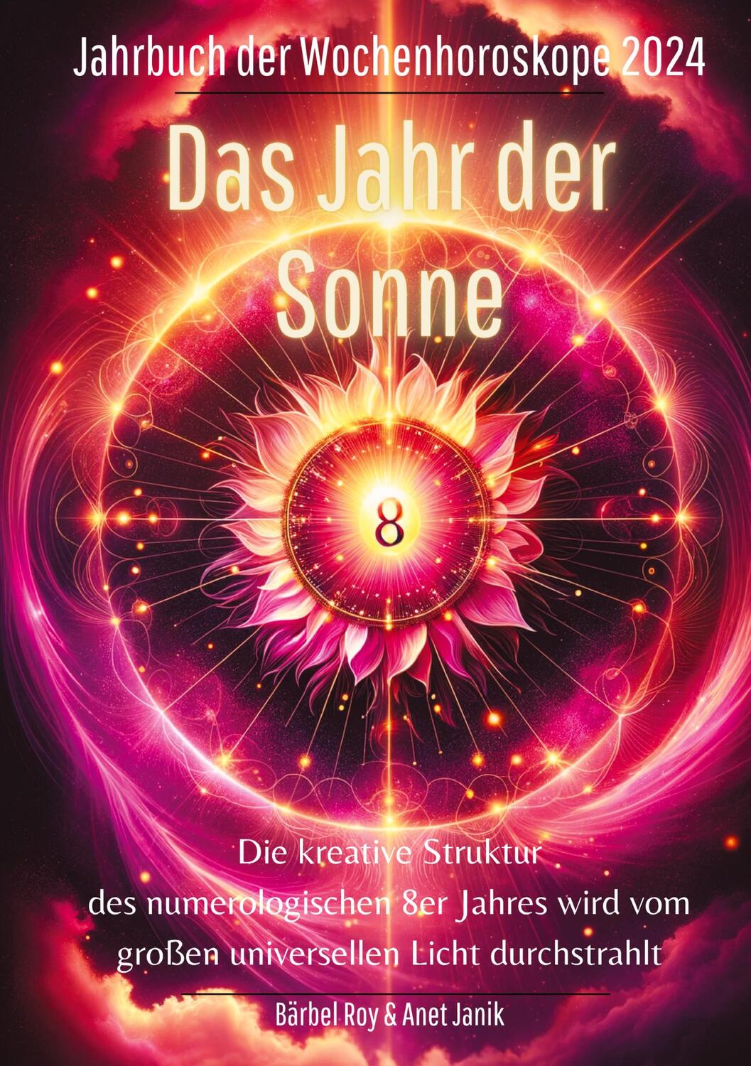 Cover: 9783384082060 | 2024 - Das Jahr der Sonne | Bärbel Roy | Taschenbuch | Paperback