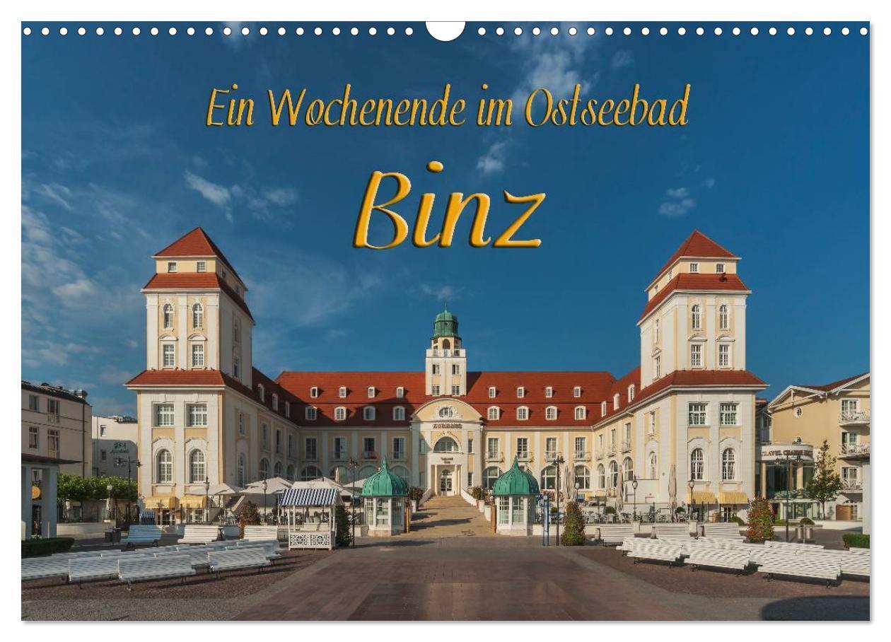 Cover: 9783435486250 | Ein Wochenende im Ostseebad Binz (Wandkalender 2025 DIN A3 quer),...