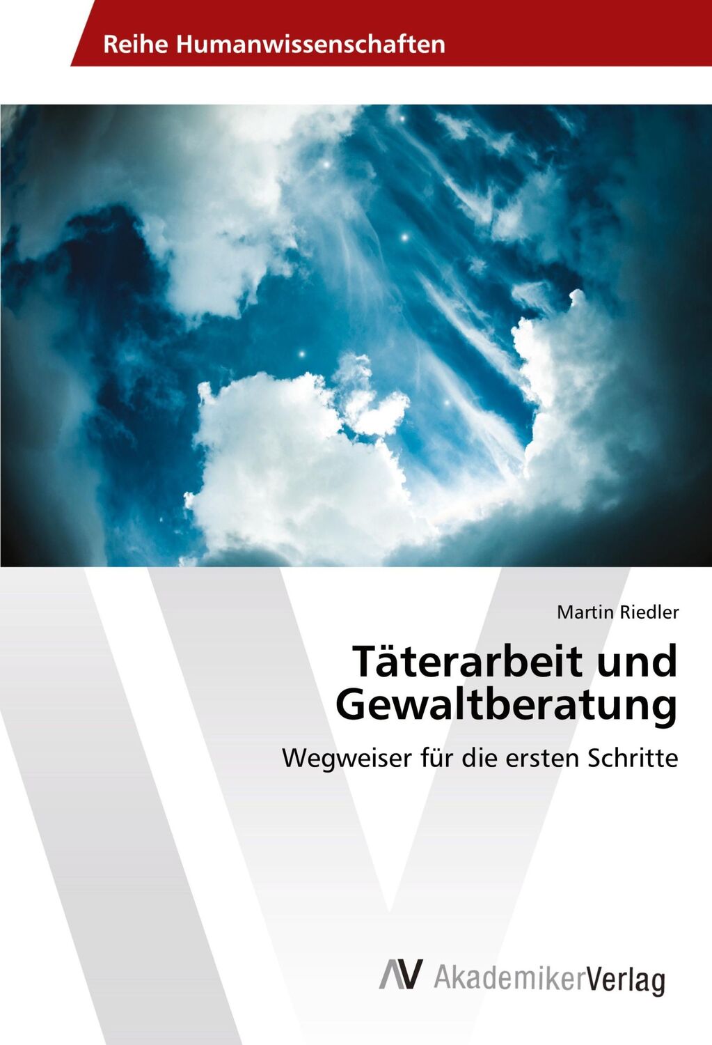 Cover: 9786202214346 | Täterarbeit und Gewaltberatung | Wegweiser für die ersten Schritte