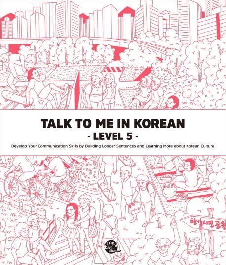 Cover: 9791186701379 | Talk To Me In Korean - Level 5 | Talk to Me in Korean | Taschenbuch