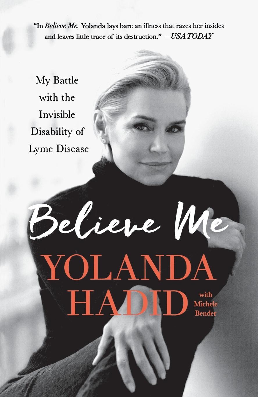 Cover: 9781250132772 | Believe Me | Yolanda Hadid | Taschenbuch | Englisch | 2018 | Griffin