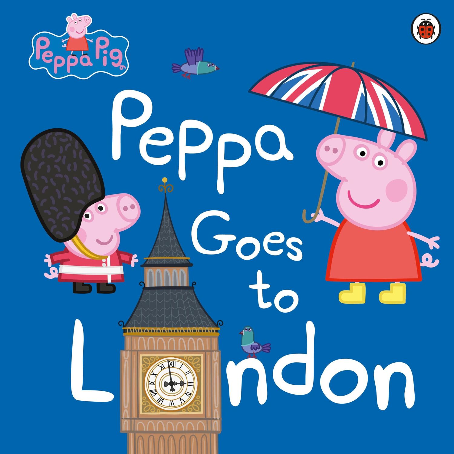 Cover: 9780241294567 | Peppa Pig: Peppa Goes to London | Peppa Pig | Taschenbuch | Englisch