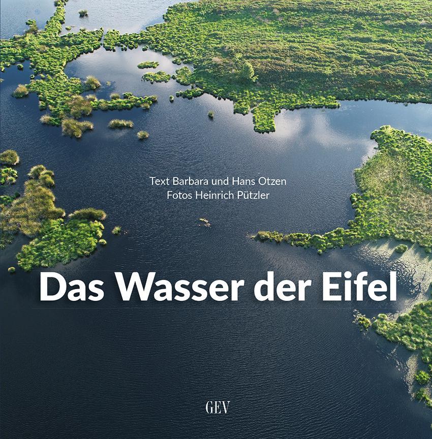 Cover: 9783867121682 | Das Wasser der Eifel | Barbara Otzen (u. a.) | Buch | 192 S. | Deutsch