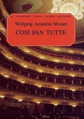 Cover: 9780793511761 | Cosi Fan Tutte | Amadeus Mozart Wolfgang | Taschenbuch | Vocal Score