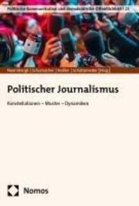 Cover: 9783756004744 | Politischer Journalismus | Konstellationen - Muster - Dynamiken | Buch