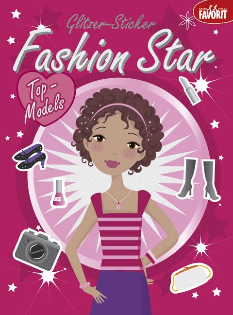 Cover: 9783849439934 | Fashion Star Top-Models | Mit Glitzer-Stickern | Taschenbuch | Deutsch