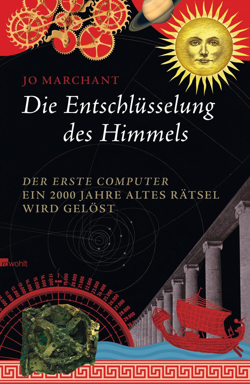 Cover: 9783498045173 | Die Entschlüsselung des Himmels | Jo Marchant | Buch | Lesebändchen