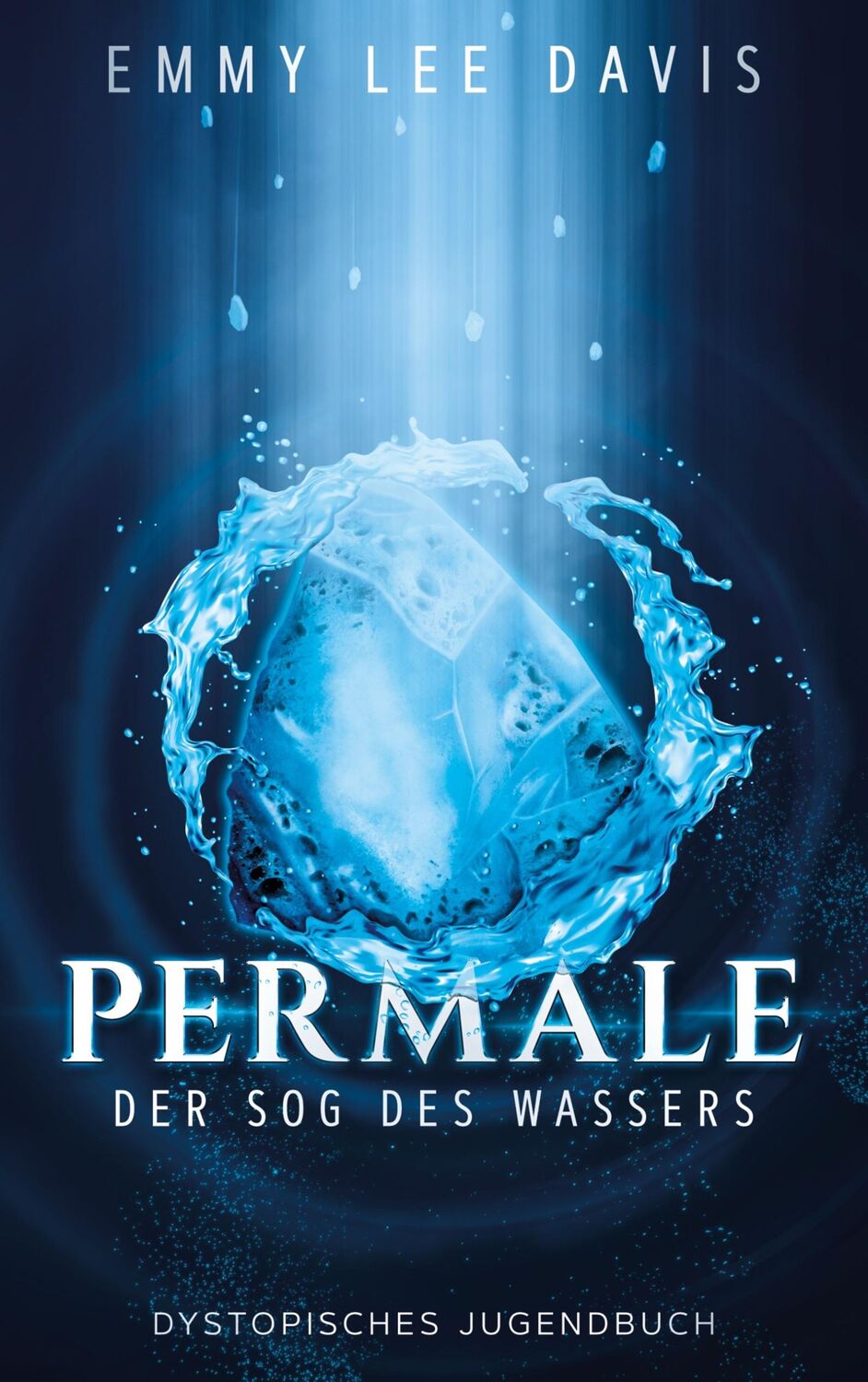 Cover: 9783759758934 | Permale | Der Sog des Wassers | Emmy Lee Davis | Taschenbuch | 382 S.