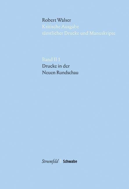 Cover: 9783796536779 | Drucke in der Neuen Rundschau | Robert Walser | Buch | Gebunden | 2017