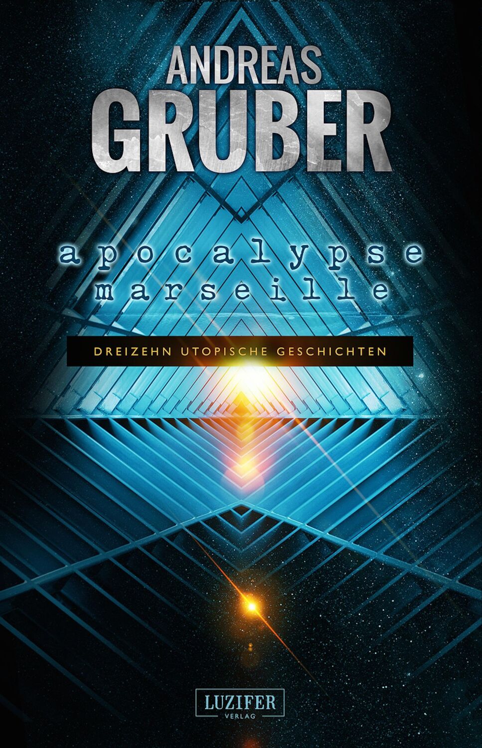 Cover: 9783958351356 | Apocalypse Marseille | Andreas Gruber | Taschenbuch | 344 S. | Deutsch