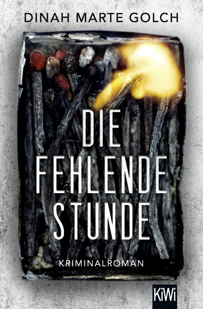 Cover: 9783462046120 | Die fehlende Stunde | Kriminalroman | Dinah Marte Golch | Taschenbuch