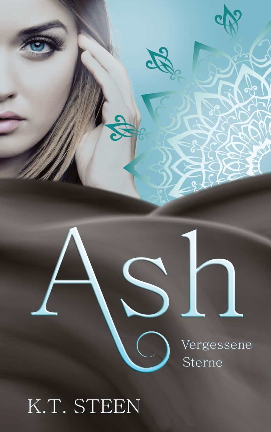 Cover: 9783347773165 | Ash ¿ Vergessene Sterne | K. T. Steen | Taschenbuch | Paperback | 2022