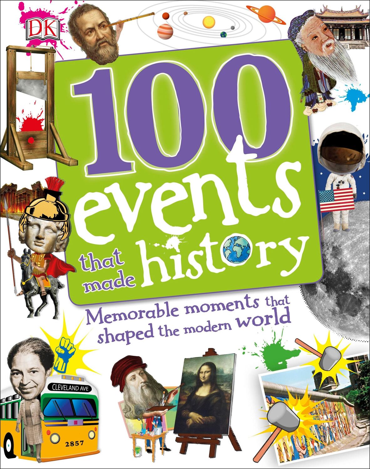 Cover: 9780241227893 | 100 Events That Made History | DK | Buch | Gebunden | Englisch | 2016