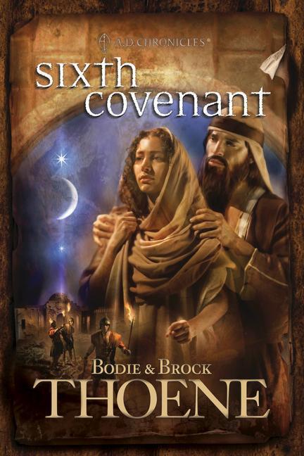 Cover: 9780842375221 | Sixth Covenant | Bodie Thoene (u. a.) | Taschenbuch | Englisch | 2007