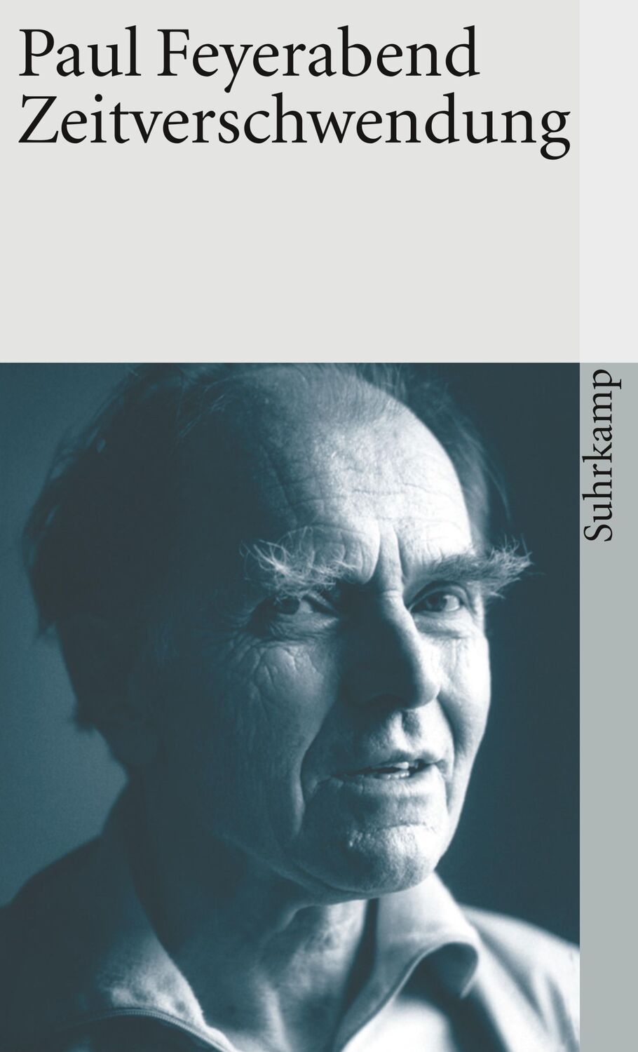 Cover: 9783518392225 | Zeitverschwendung | Paul Feyerabend | Taschenbuch | 250 S. | Deutsch