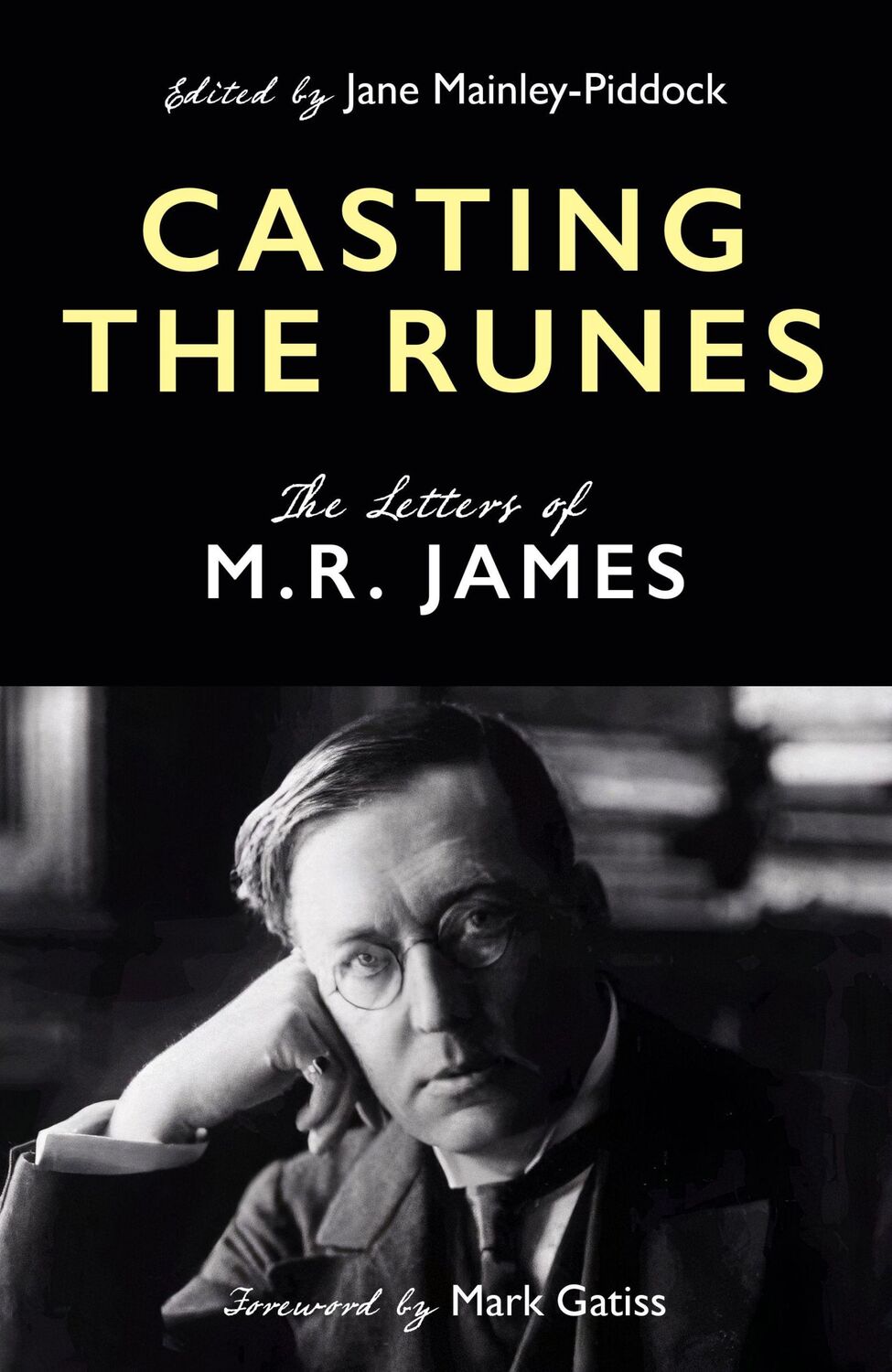 Cover: 9781800181755 | Casting the Runes | The Letters of M. R. James | Jane Mainley-Piddock