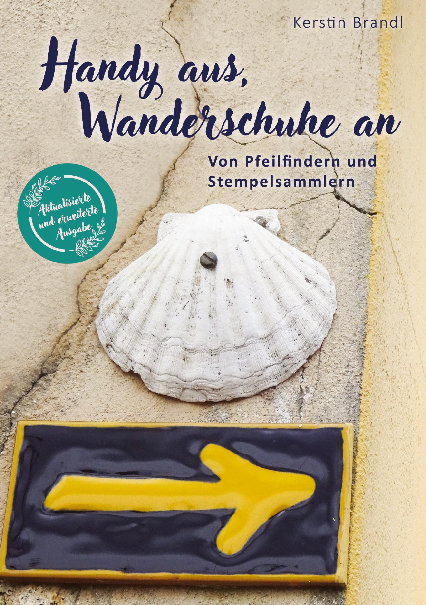 Cover: 9783384053367 | Handy aus, Wanderschuhe an | Von Pfeilfindern und Stempelsammler